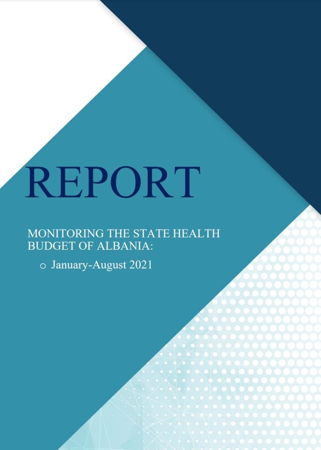Monitorimi i buxhetit të Shqipërisë për shëndetësinë (Janar-Gusht 2021)