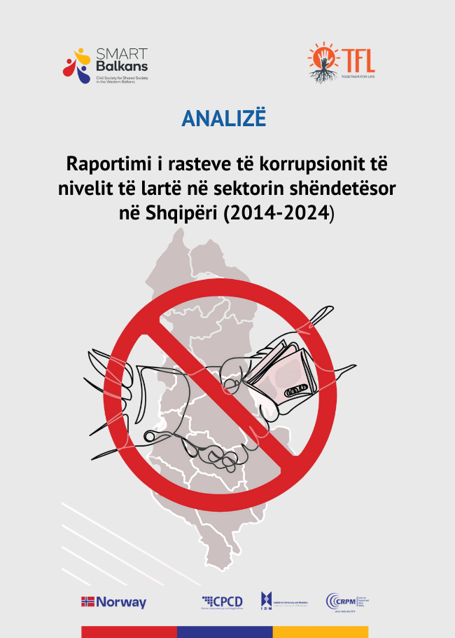 Raportimi i rasteve të korrupsionit të nivelit të lartë në sektorin e shëndetësisë në Shqipëri (2014-2024)