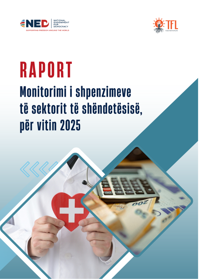 Raport – Monitorimi i shpenzimeve të sektorit të shëndetësisë, për vitin 2025