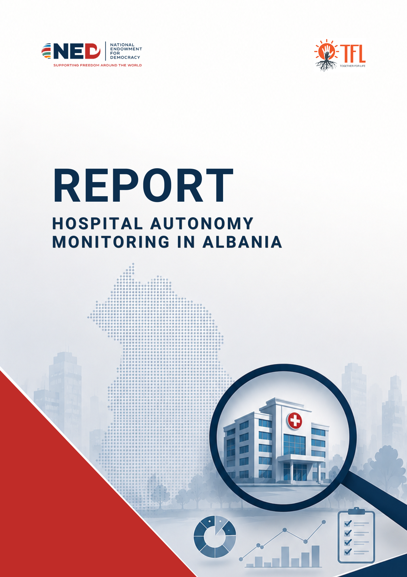 Hospital Autonomy Monitoring in Albania